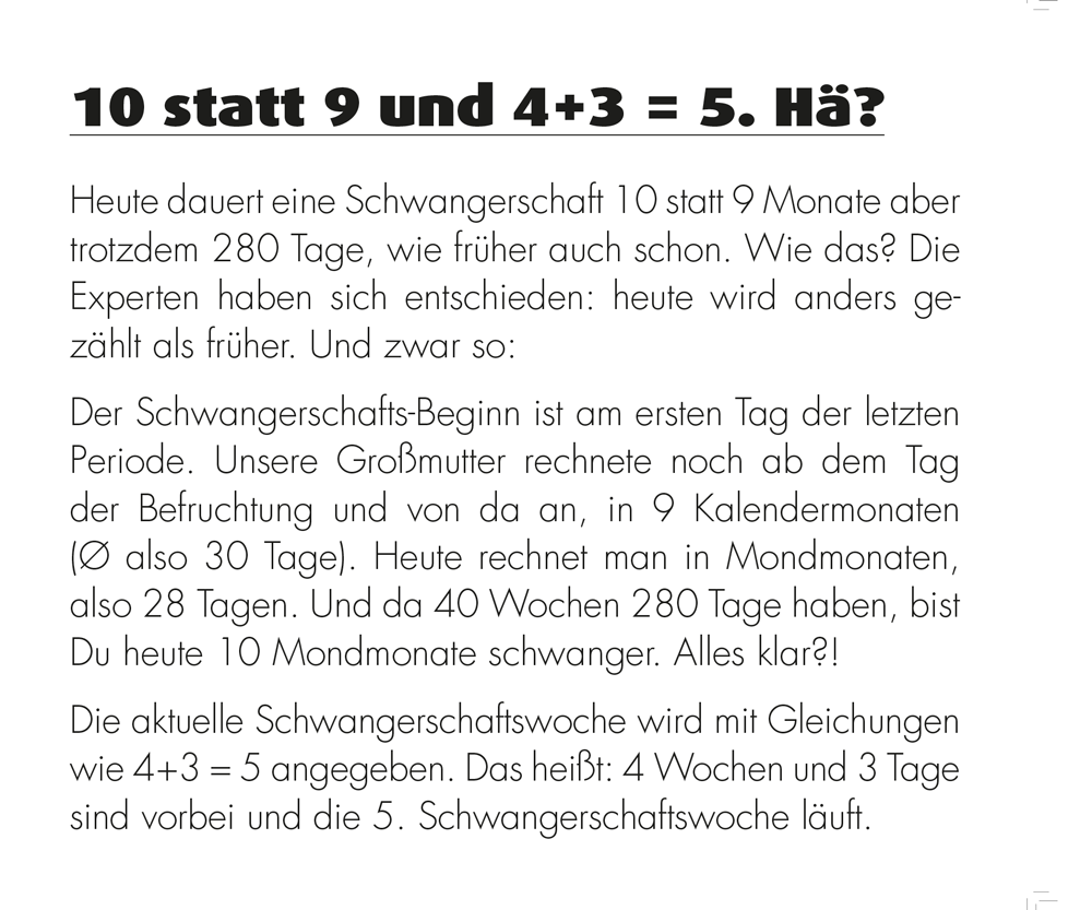 40 Wochen, mehr als nur ein Jahr. Ein Schwangeschaftskalender für berufstätige Frauen